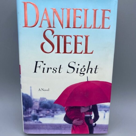Danielle Steel: First Sight 2013 First Edition Hardcover - Picture 1 of 3